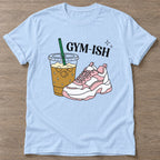 Light Blue Almost Athletic T-shirt — funny gym slogan, for women who train and laugh about it