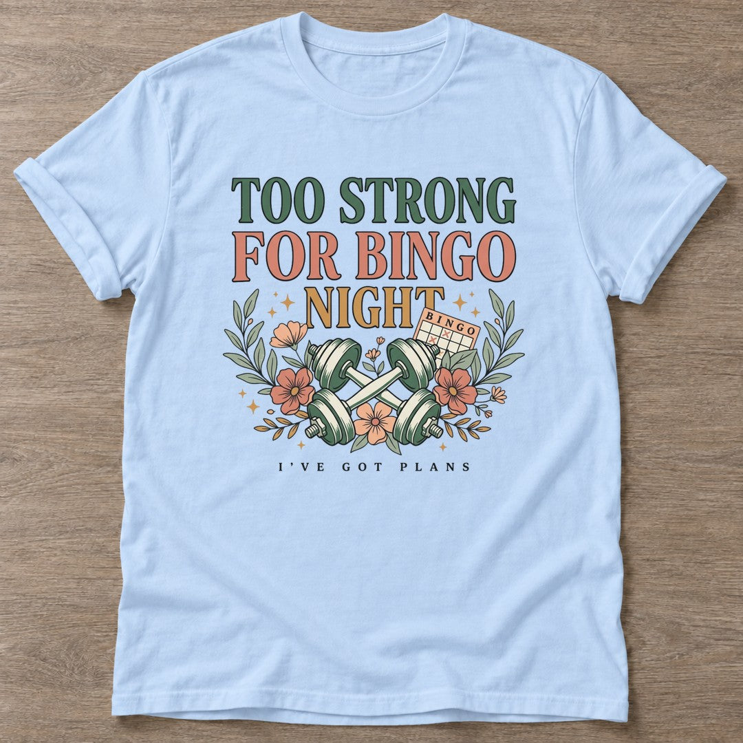 Light Blue Bingo Gym Life T-shirt — funny gym slogan, for women who train and laugh about it