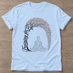 Light Blue Tending Your Life T-shirt — growth mindset design, for women building a habit