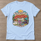 Light Blue Everyday Strength Club T-shirt — gym club design, for women who train together