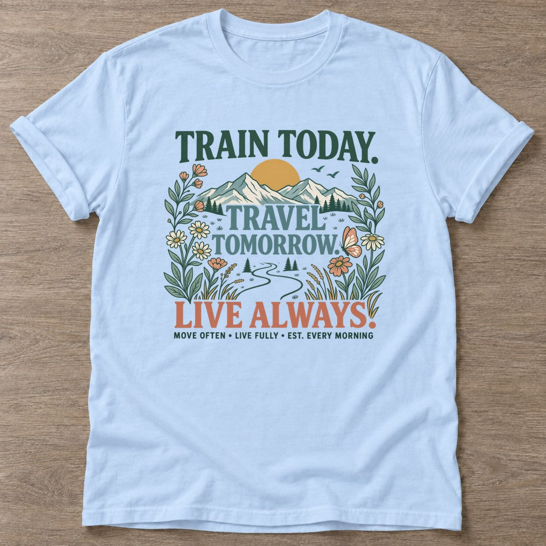 Light Blue Every Morning Matters T-shirt — motivational slogan design, for women who train