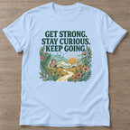 Light Blue Get Strong T-shirt — weightlifting design, for women who lift