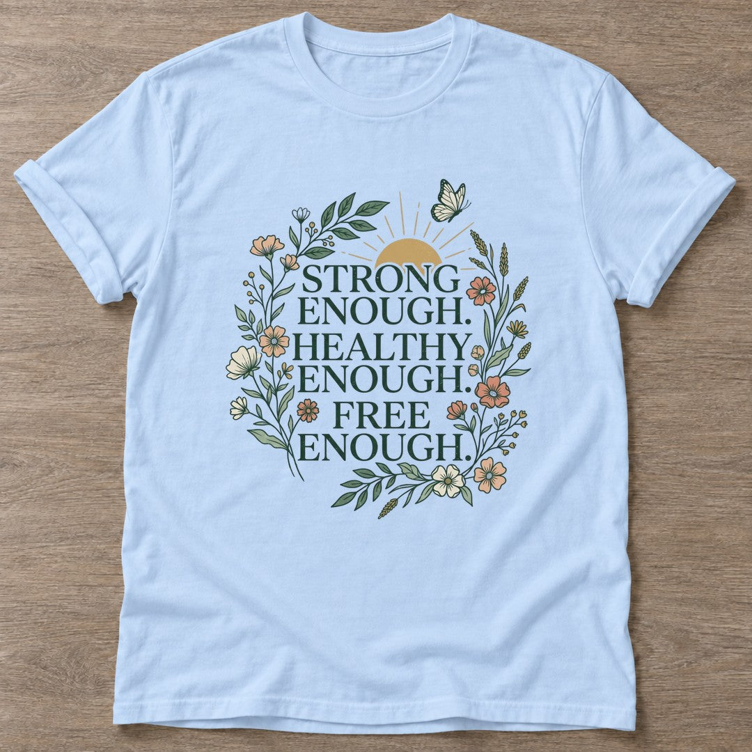 Light Blue Enough Movement T-shirt — motivational slogan design, for women who train