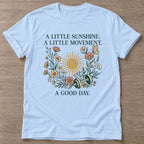 Light Blue Little Sunshine T-shirt — motivational slogan design, for women who train