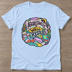 Light Blue Aggressively Well Rested T-shirt — funny gym slogan, for women who train and laugh about it