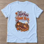Light Blue Haunt More T-shirt — funny gym slogan, for women who train and laugh about it