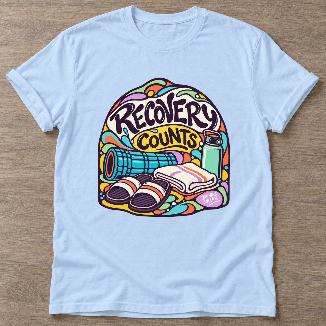 Light Blue Recovery Counts T-shirt — rest and recovery design, for women who train