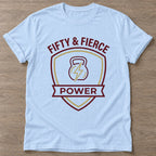 Light Blue Fierce Power T-shirt — weightlifting design, for women who lift