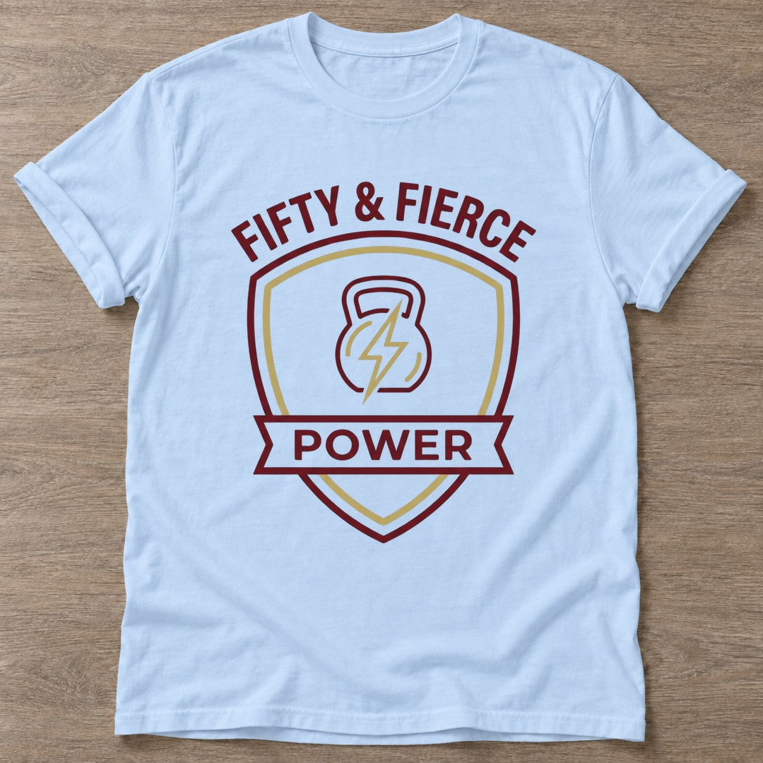 Light Blue Fierce Power T-shirt — weightlifting design, for women who lift