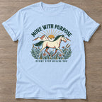 Light Blue Purpose Rider T-shirt — motivational slogan design, for women who train