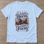 Light Blue Witchy Focus T-shirt — funny gym slogan, for women who train and laugh about it