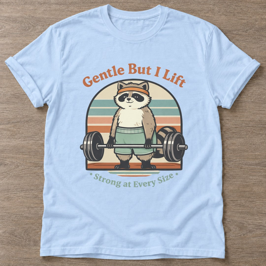 Light Blue Lifting Raccoon T-shirt — funny gym slogan, for women who train and laugh about it