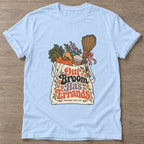 Light Blue Broomstick Vibes T-shirt — funny gym slogan, for women who train and laugh about it