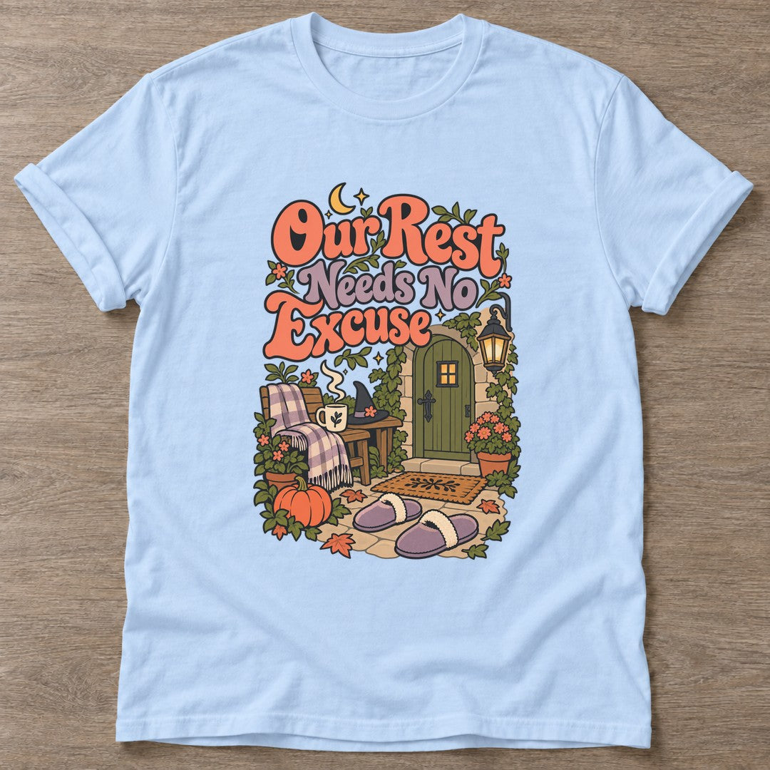 Light Blue Rest Without Apology T-shirt — rest and recovery design, for women who train