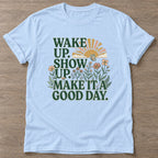 Light Blue Good Day Mentality T-shirt — motivational slogan design, for women who train