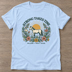 Light Blue Don't Rush The Becoming T-shirt — growth mindset design, for women building a habit