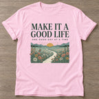 Light Pink Good Life Journey T-shirt — motivational slogan design, for women who train