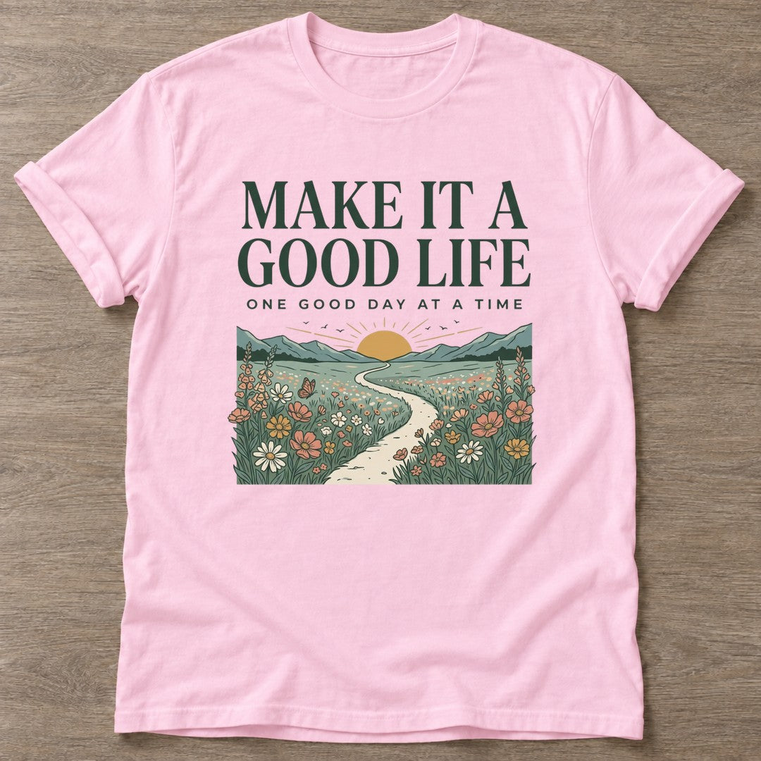Light Pink Good Life Journey T-shirt — motivational slogan design, for women who train