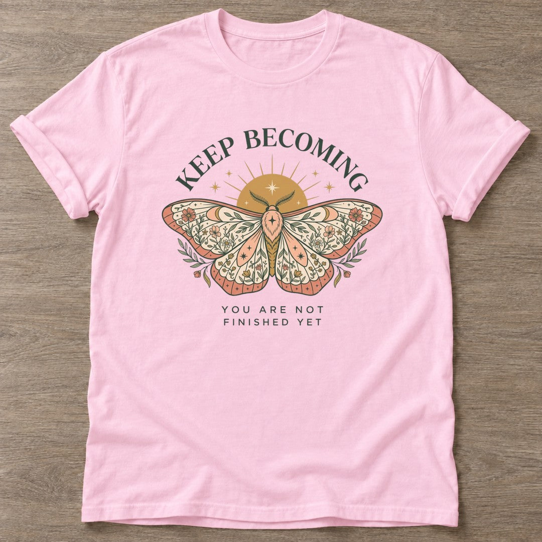 Light Pink Unfinished Yet T-shirt — growth mindset design, for women building a habit