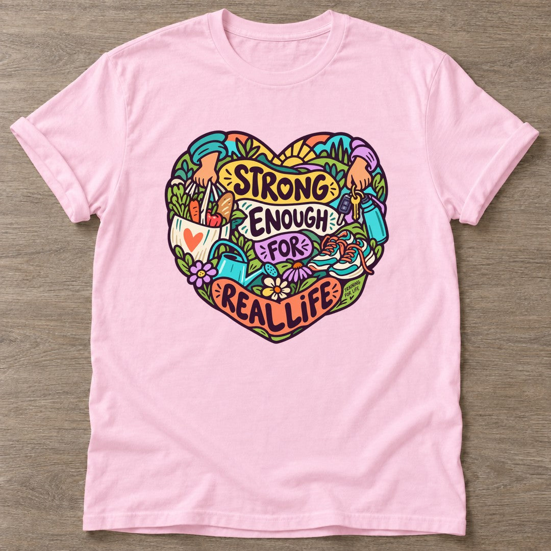 Light Pink Strong Enough T-shirt — body positive design, for every body in the gym