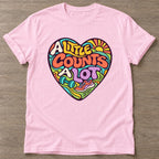Light Pink Every Count Matters T-shirt — weightlifting design, for women who lift