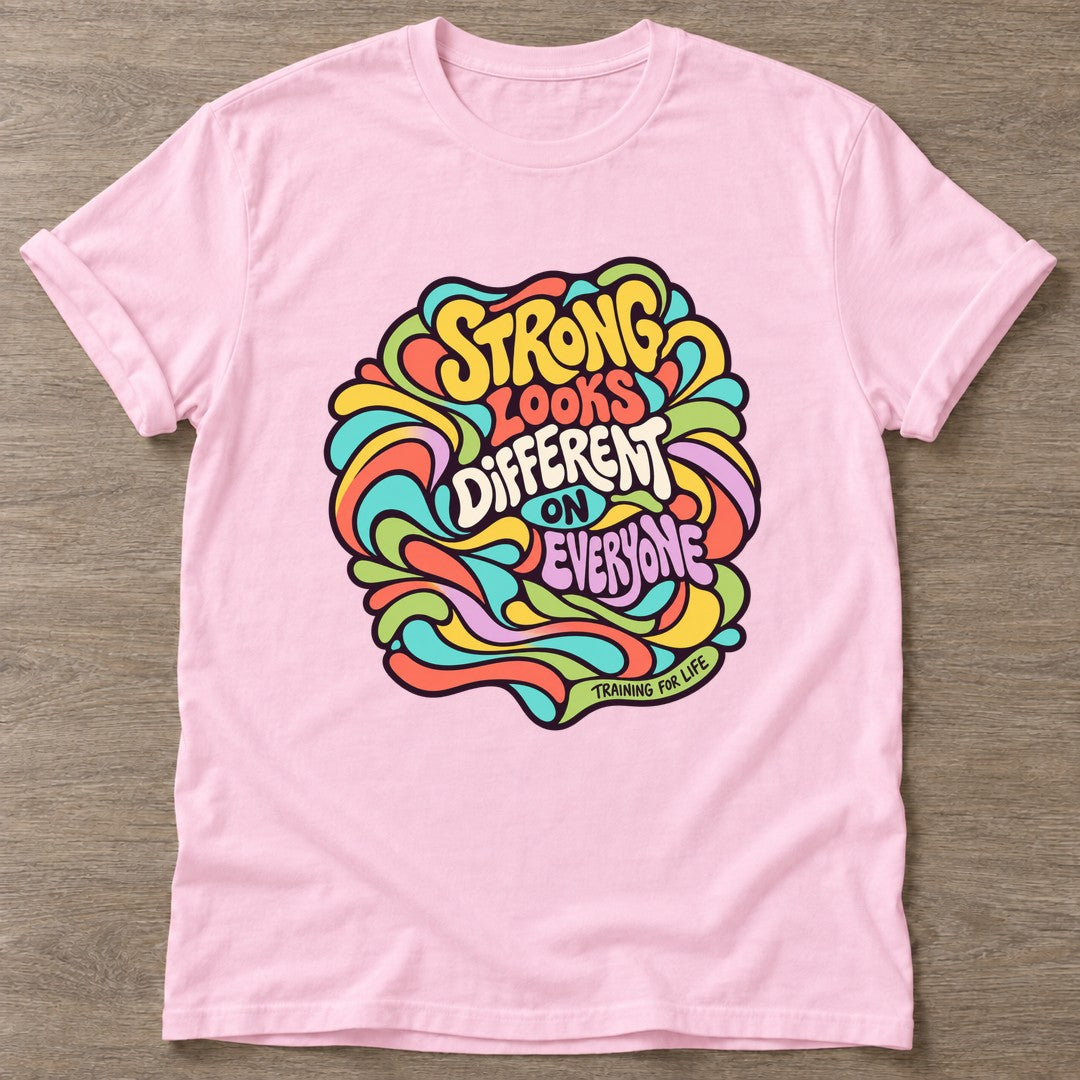Light Pink Strong Looks Different T-shirt — body positive design, for every body in the gym