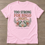 Light Pink Bingo Gym Life T-shirt — funny gym slogan, for women who train and laugh about it