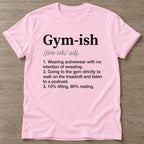Light Pink Gym Casual T-shirt — funny gym slogan, for women who train and laugh about it