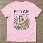 Light Pink Practice Blooms T-shirt — growth mindset design, for women building a habit