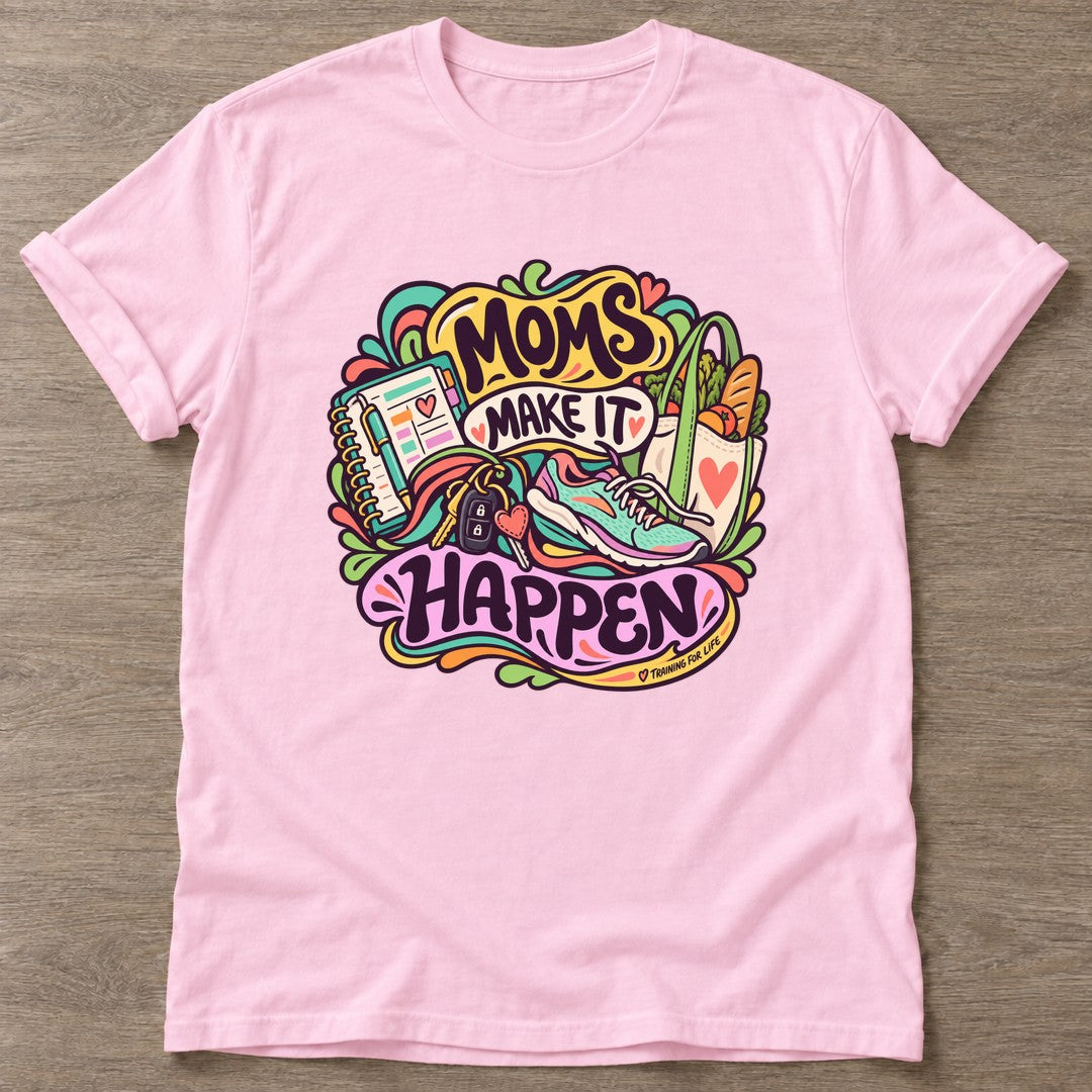 Light Pink Make It Happen T-shirt — motivational slogan design, for women who train