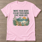 Light Pink Motion Brings Clarity T-shirt — everyday workout design, for women who move
