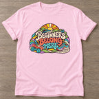 Light Pink Beginners Belong Here T-shirt — body positive design, for every body in the gym