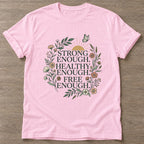 Light Pink Enough Movement T-shirt — motivational slogan design, for women who train