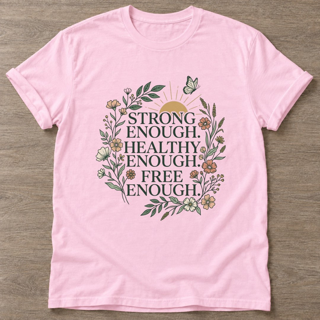 Light Pink Enough Movement T-shirt — motivational slogan design, for women who train