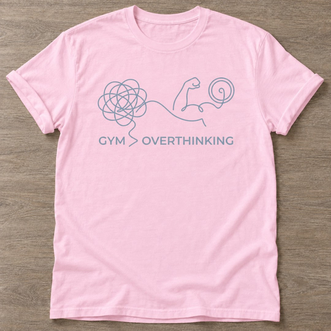 Light Pink Overthink Lift T-shirt — funny gym slogan, for women who train and laugh about it