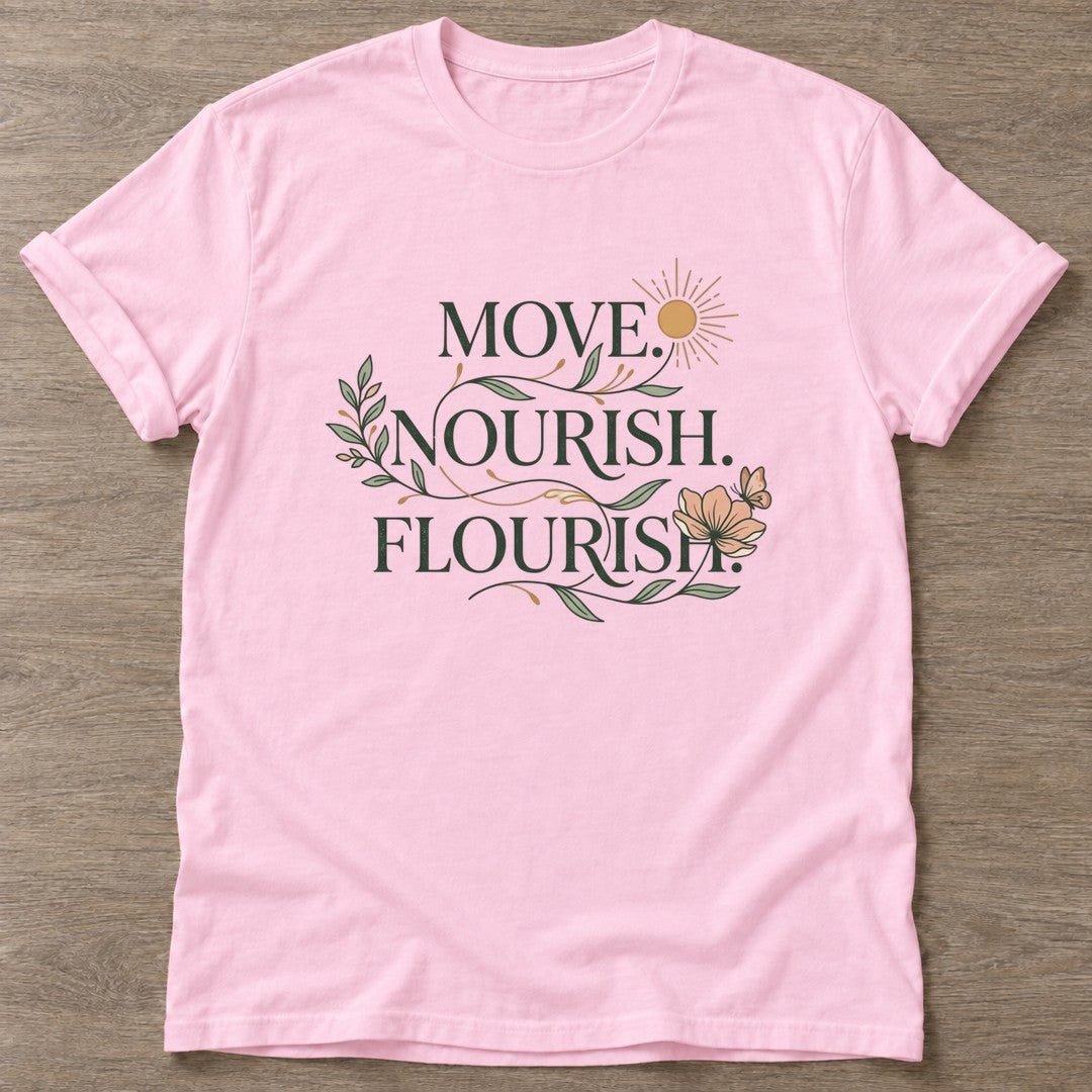 Light Pink Flourish Mantra T-shirt — growth mindset design, for women building a habit