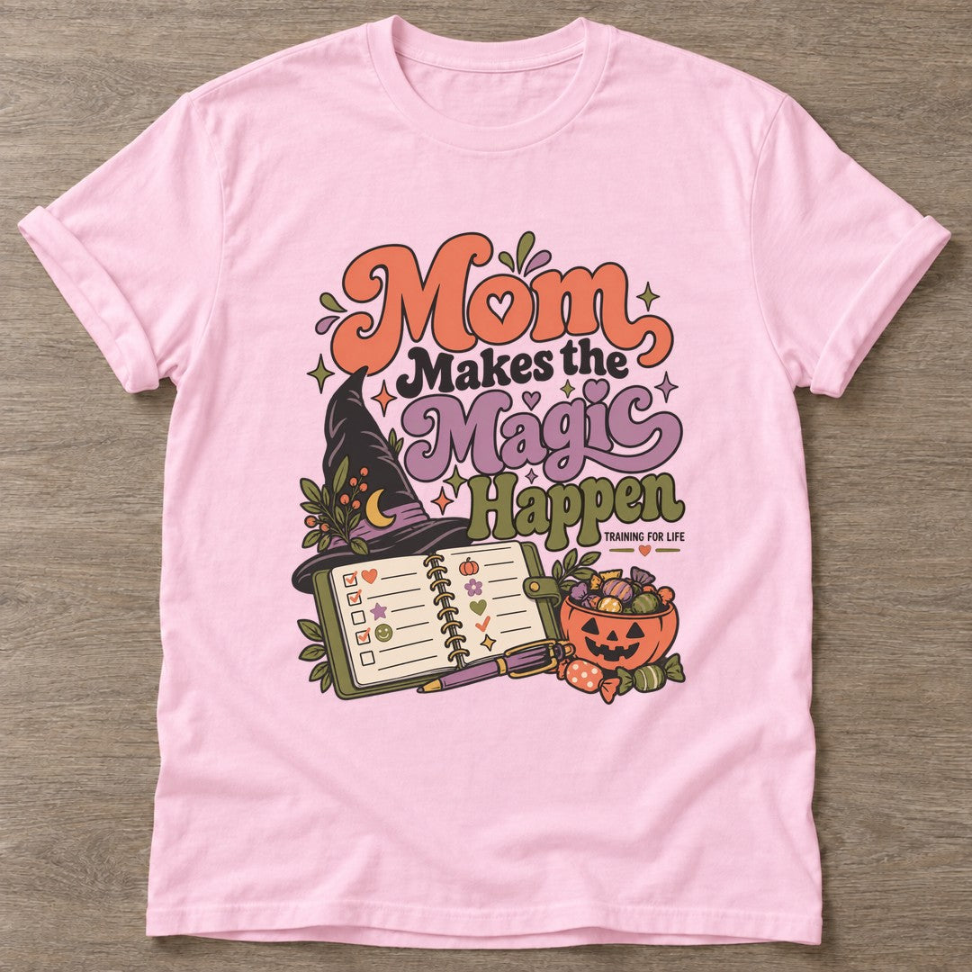 Light Pink Magic Happens T-shirt — motivational slogan design, for women who train