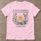 Light Pink Little Sunshine T-shirt — motivational slogan design, for women who train