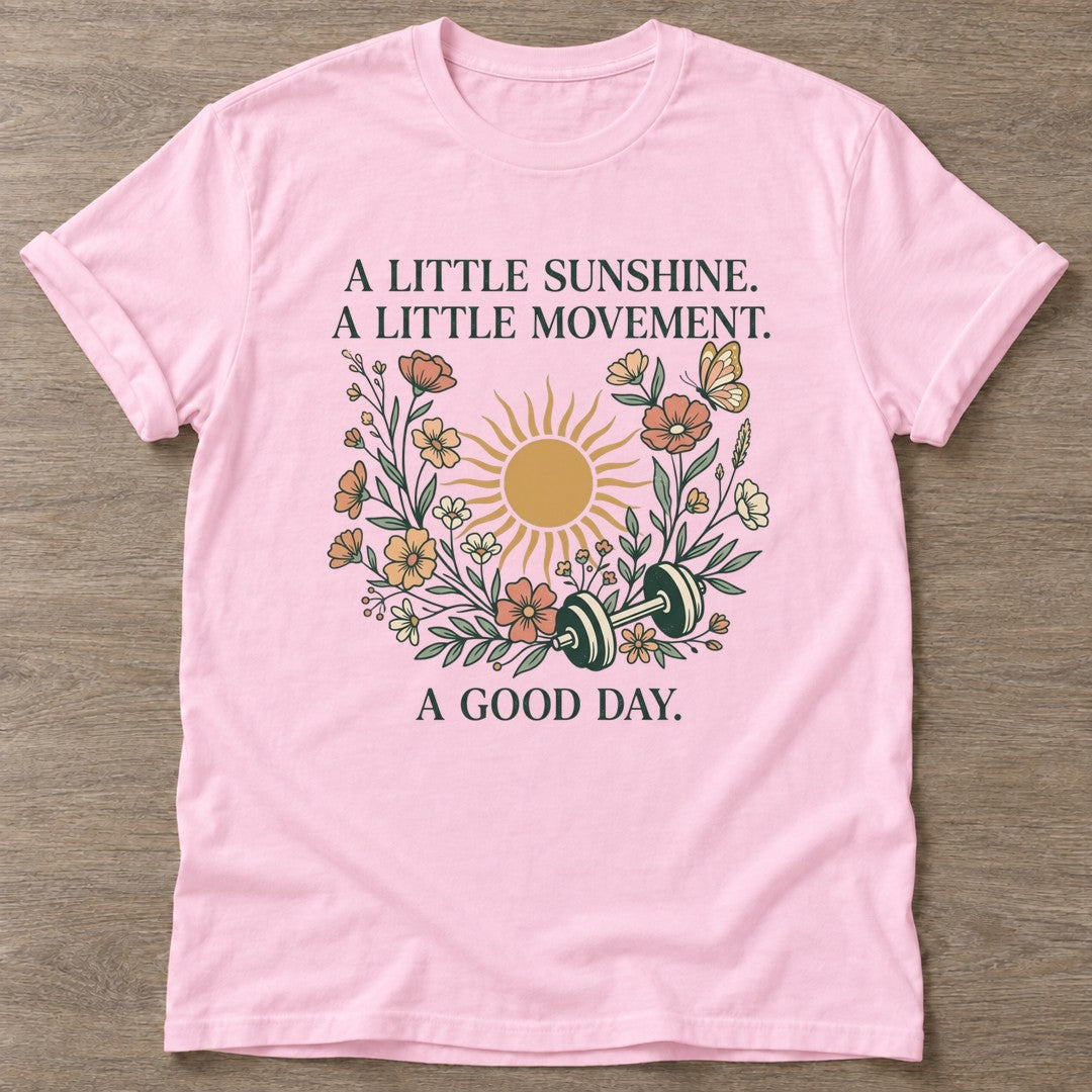 Light Pink Little Sunshine T-shirt — motivational slogan design, for women who train
