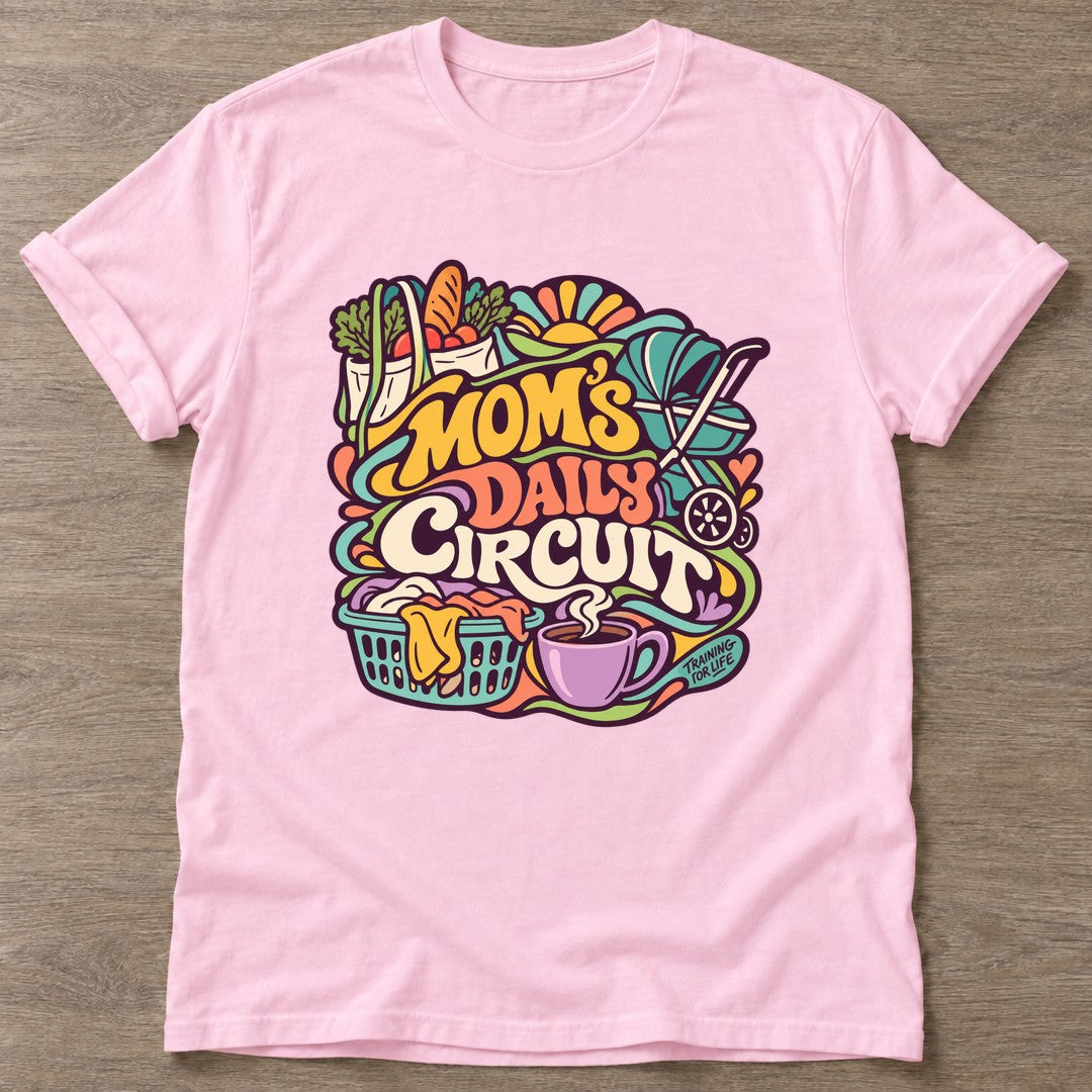 Light Pink Moms Daily Circuit T-shirt — funny gym slogan, for women who train and laugh about it