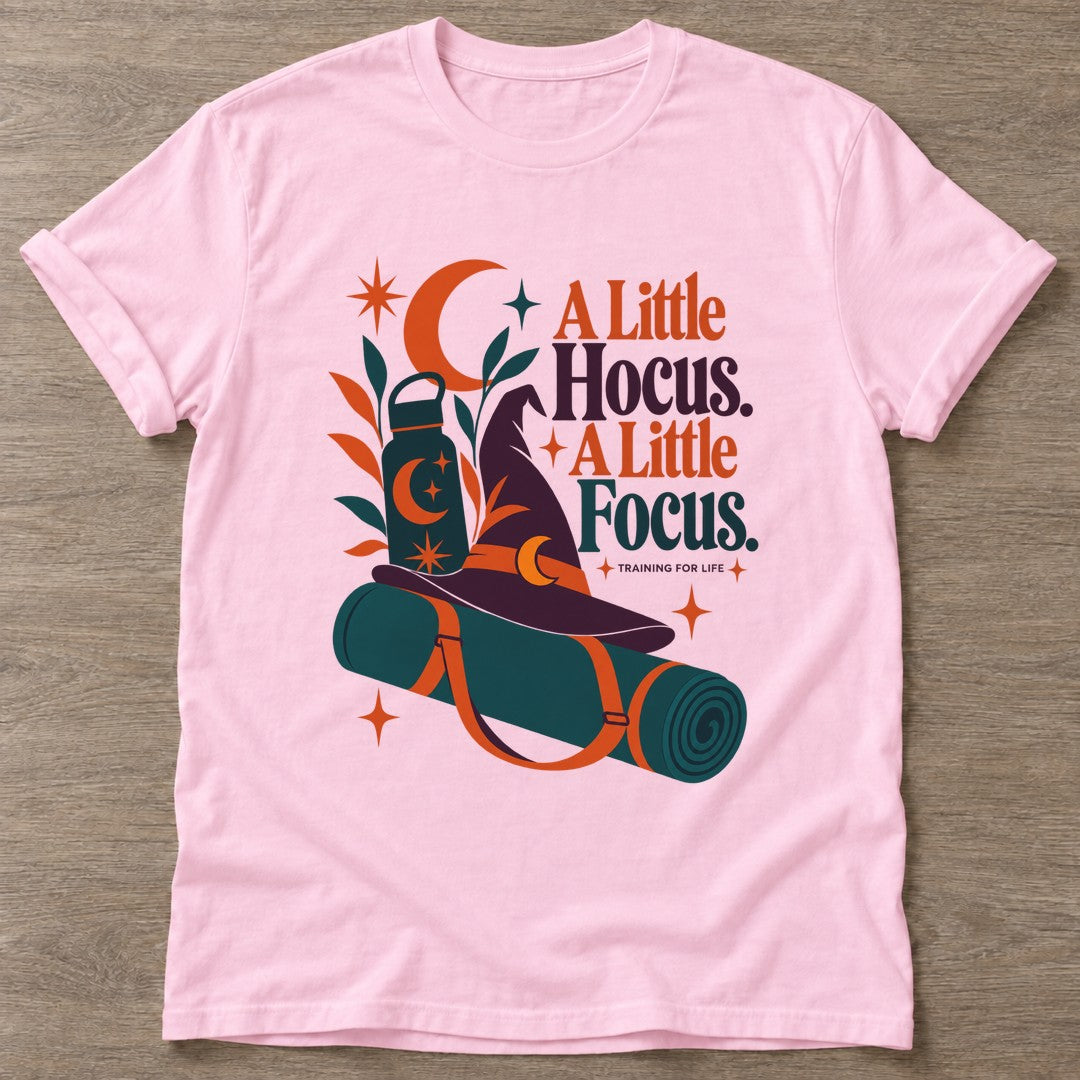 Light Pink Hocus Focus T-shirt — funny gym slogan, for women who train and laugh about it