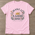 Light Pink You Decide T-shirt — motivational slogan design, for women who train
