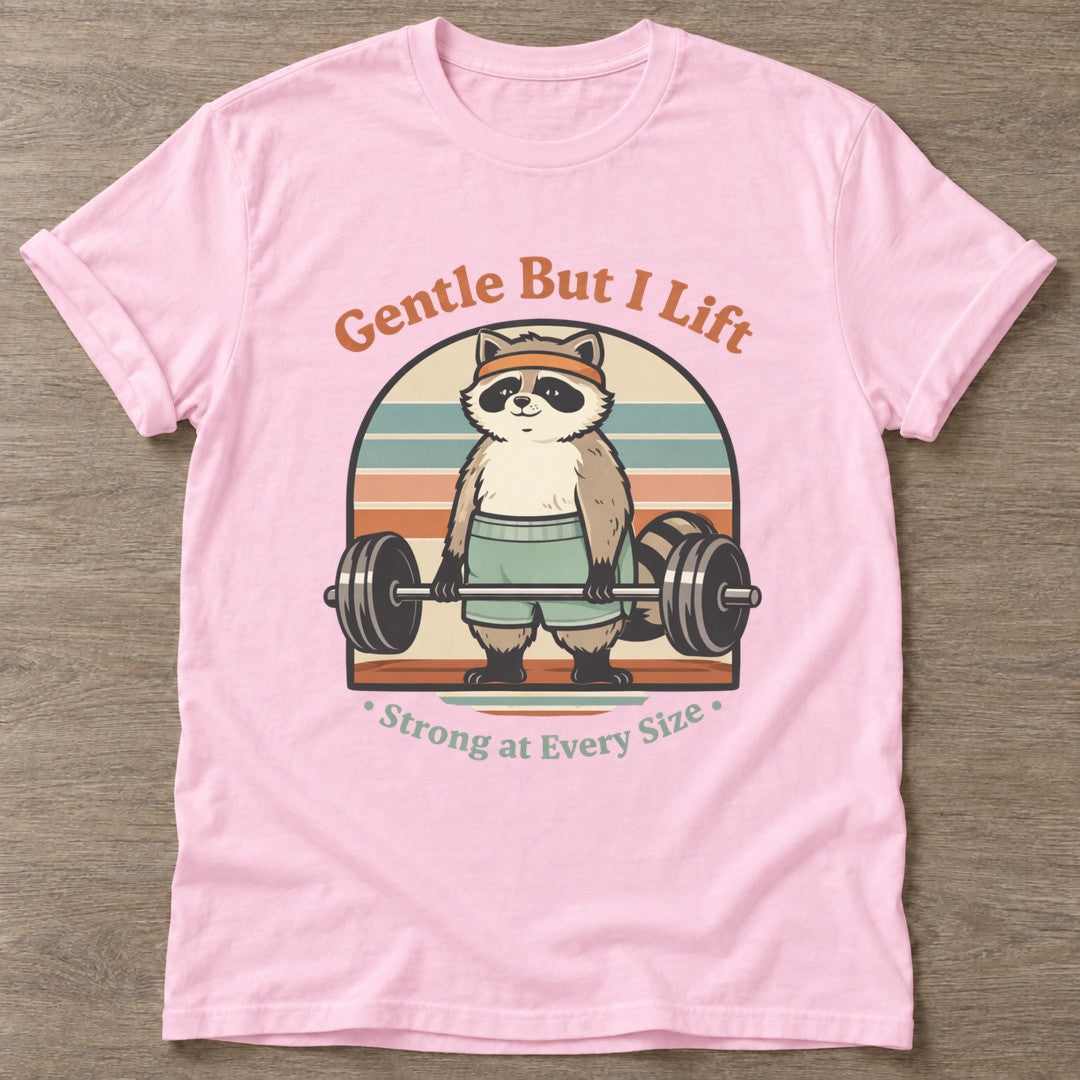 Light Pink Lifting Raccoon T-shirt — funny gym slogan, for women who train and laugh about it
