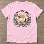 Light Pink Don't Rush The Becoming T-shirt — growth mindset design, for women building a habit