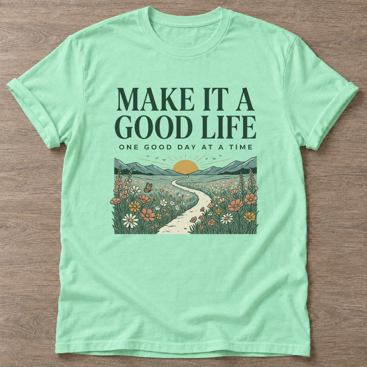 Mint Green Good Life Journey T-shirt — motivational slogan design, for women who train