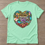 Mint Green Strong Enough T-shirt — body positive design, for every body in the gym