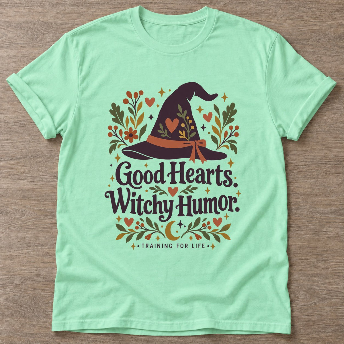 Mint Green Witchy Humor T-shirt — funny gym slogan, for women who train and laugh about it