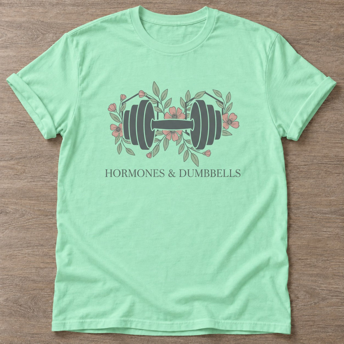 Mint Green Floral Grind T-shirt — floral strength design, for women who train