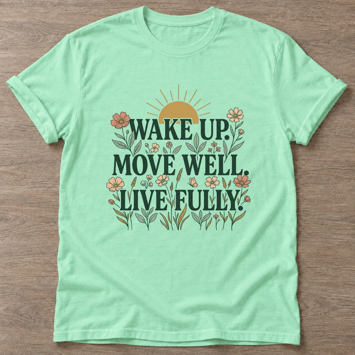 Mint Green Bloom Awake T-shirt — floral strength design, for women who train