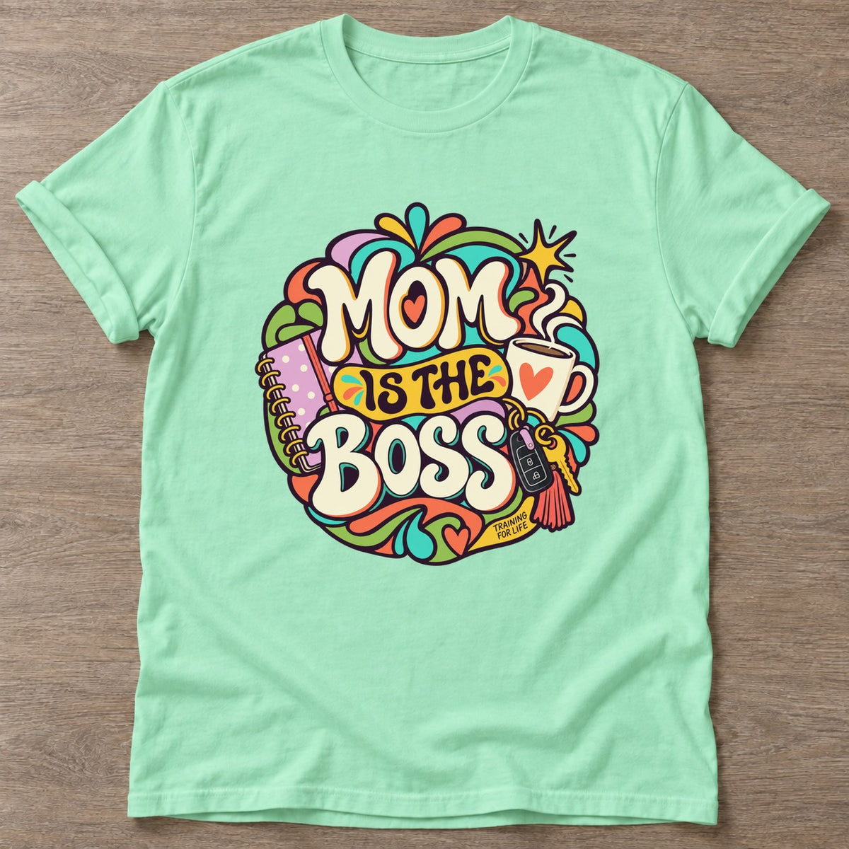 Mint Green Boss Mom T-shirt — motivational slogan design, for women who train